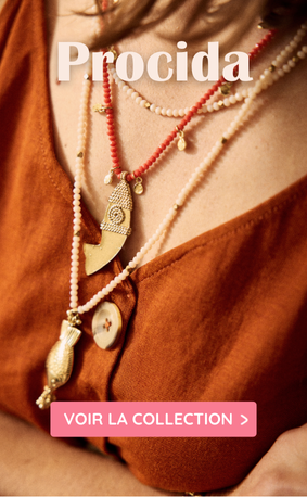 Zoom sur les bijoux Procida !
