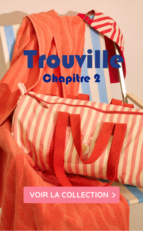 Nouvelle collection Trouville