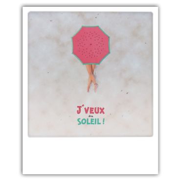 carte polaroid j'veux du soleil