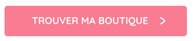 Trouvez ma boutique
